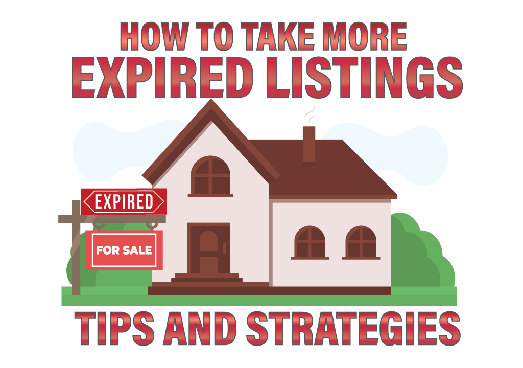 How to Take More Expired Listings- Tips and Strategies